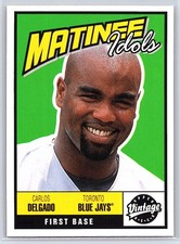 2001 UPPER DECK VINTAGE #M12 CARLOS DELGADO MATINEE IDOLS TORONTO BLUE JAYS