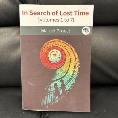 In Search of Lost Time [volumes 1 to 7] 9789360071592 by Proust, Marcel