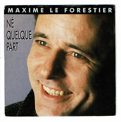 Maxime LE FORESTIER Vinyl 45T 7'' NICHT IRGENDWO -L WORDS GESTES -POLYDOR 887239