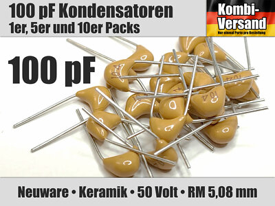 1/5/10 x 100 pF Keramikkondensator 50 Volt, RM 5,08 mm, MLCC Kondensator Keramik