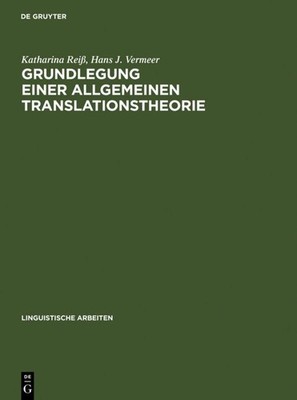 Grundlegung einer allgemeinen Translationstheorie Hans J. Vermeer