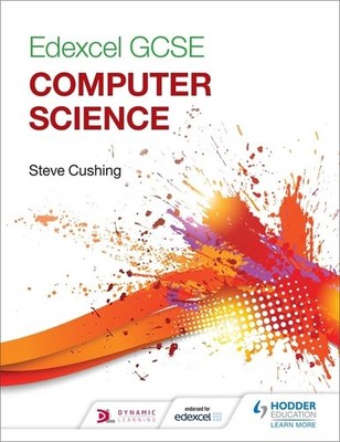 Edexcel GCSE Computer Science Student ... by Cushing, Steve Paperback / softback