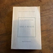 092) N.I. CERNYSCEVSKI - ARTE E REALTà (Edizioni Rinascita 1954) realta'