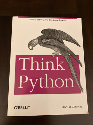 Think Python - Downey, Allen - 1st Edition