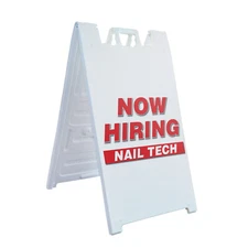 A-frame Sidewalk Now Hiring Nail Tech 24" x 36" Double Sided A-Frame Sidewalk Si