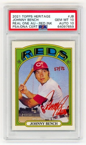 2021 Topps Heritage Real One Red Ink Johnny Bench Auto 57/72 PSA 10 Dual HOF SP