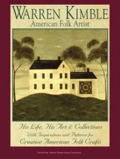 Warren Kimble American Folk Artist: His Life, - paperback, Kimble, 9781890621346