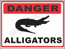 DANGER, ALLIGATOR Warning Sign, alligator, Florida, gators, fence sign, FL