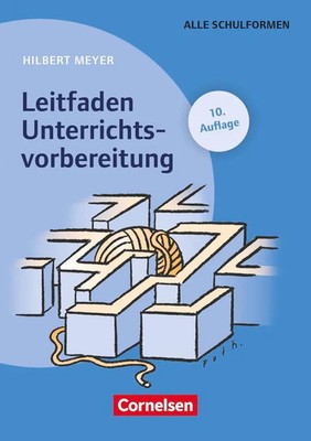 Praxisbuch Meyer | Leitfaden Unterrichtsvorbereitung (10. Auflage) - Buch | Buch