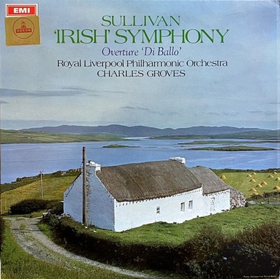 Sir Arthur Sullivan, Symphony In E Minor ('The Irish') / Overture 'Di Ballo', (L