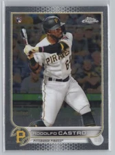 2022 Topps Chrome #7 Rodolfo Castro ROOKIE RC
