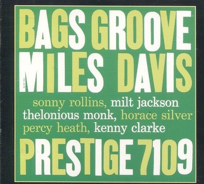 Miles Davis - Bags' Groove