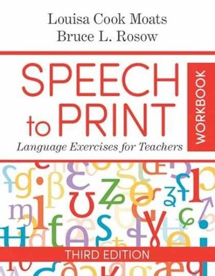 Speech to Print Workbook: - Paperback, by Moats Ed.D. Louisa - Very Good o