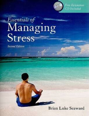 Essentials Of Managing Stress - Paperback By Seaward, Brian Luke - GOOD