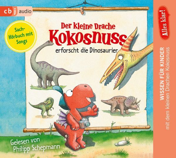 Alles Klar Der Kleine Drache Kokosnuss Erforscht... Die Dinosaurier