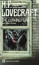 The Lurking Fear and Other Stories - Mass Market Paperback - ACCEPTABLE