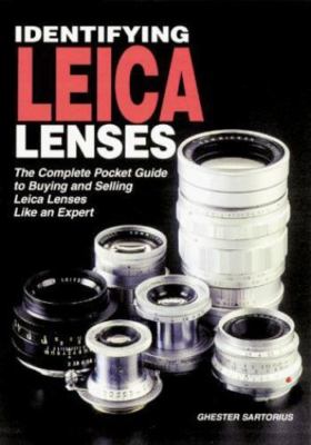 洋書 ライカレンズ本 Identifying Leica Lenses Identifying Leica Lenses : The Complete Pocket Guide to Buying and