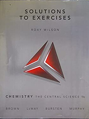 Chemistry : Solutions to Exercises: the Central Science Paperback