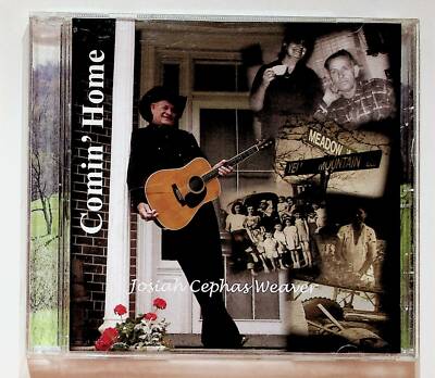 2009 Josiah Cephas Weaver Comin' Home CD