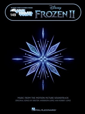 Frozen 2 - E-Z Play Today Songbook Featuring Oversized Notation and Lyrics: Musi