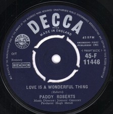 Paddy Roberts Love Is A Wonderful Thing 7" vinyl UK Decca 1961 four prong label