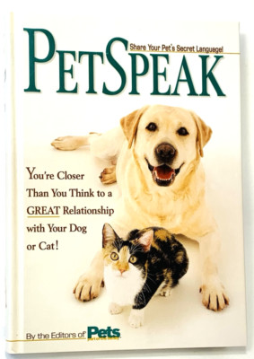 PetSpeak: Share Your Pet's Secret Language- Hardcover manual