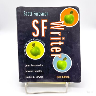 Scott Foresman SF Writer Third Edition - J. Ruszkiewicz, M. Hariston, D. Seward