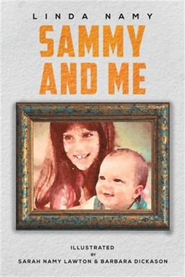 Sammy and Me (Paperback or Softback)