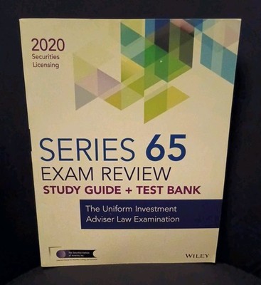 Wiley Series 65 Securities Licensing Exam Review 2020 + Test Bank Wiley