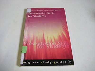 Presentation Skills for Students (Palgrave Study Gu by Joan Van Emden 1403913463