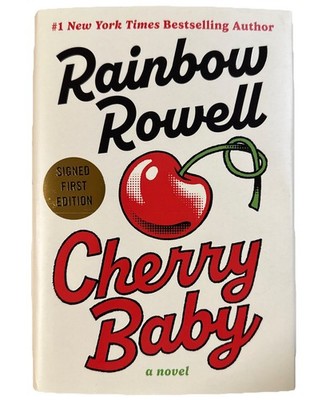 SIGNED Cherry Baby : A Novel by Rainbow Rowell First Edition Print (2026)