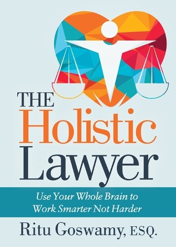 Thumbnail - Ritu Goswamy The Holistic Lawyer (taschenbuch)