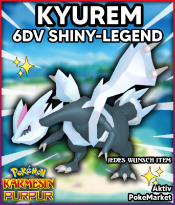 KYUREM   SHINY 6DV   Pokemon Karmesin und Purpur Lvl 100 Battle Ready + VGC