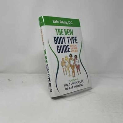 Dr. Berg's New Body Type Guide: Get - Hardcover, by Berg Eric - Acceptable j