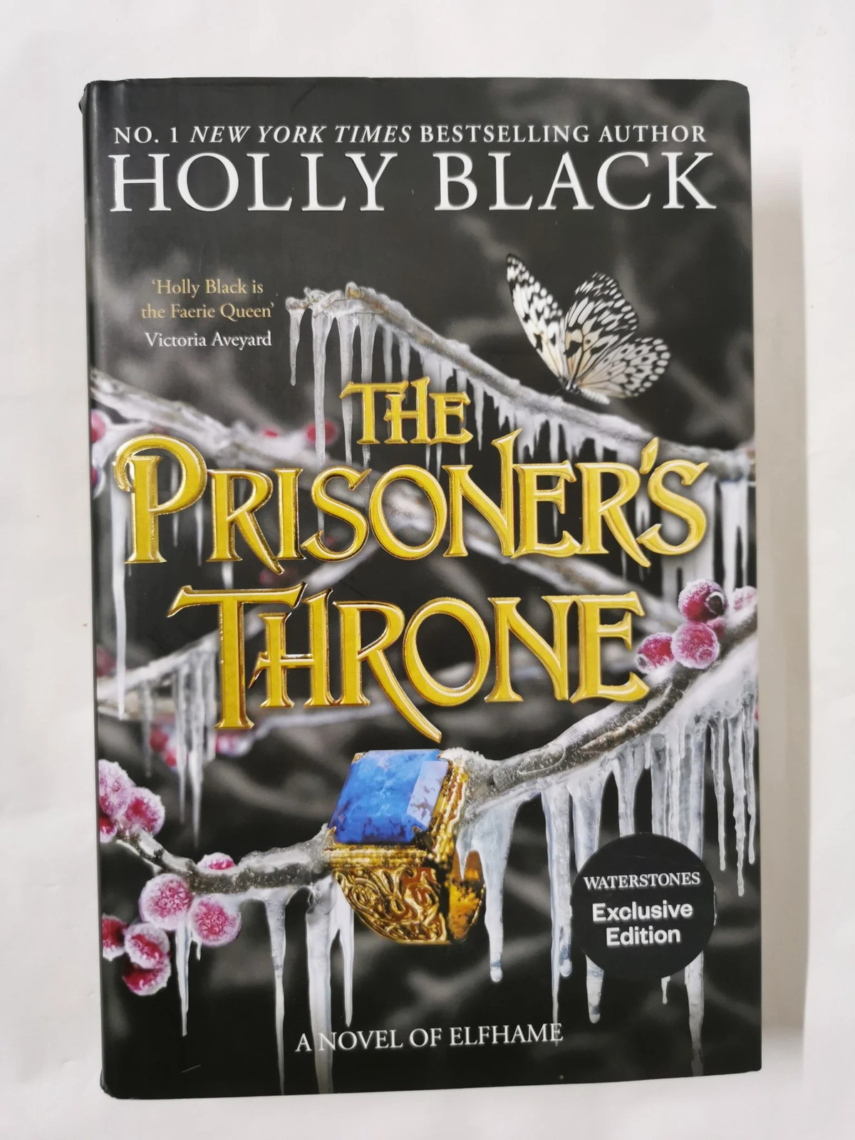 The Prisoner's Throne. Special Edition: A Novel of Elfhame