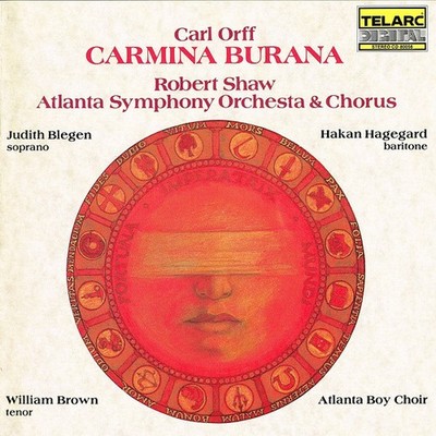 Carl Orff - Robert Shaw, Atlanta Symphony Orchestra & Atlanta Symphony Chorus, T