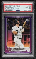 2022 Topps Chrome Purple Refractor 200/250 Gavin Sheets #146 PSA 10 GEM MT 07m7