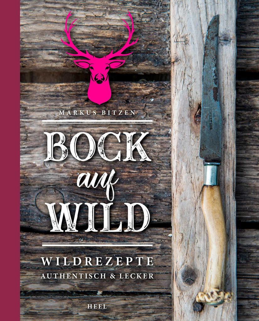 Thumbnail - Bock Auf Wild | Markus Bitzen | 2018 | Deutsch