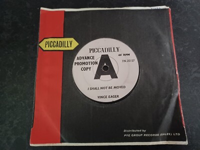 Vince Eager '' I Shall Not Be Moved '' 7''Promo(1963) Piccadilly 7N.35157 Ex/Ex 