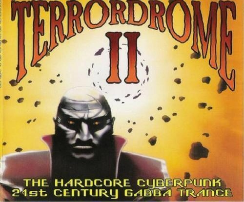 Terrordrome II - 3CD BOX - GUT - HARDCORE GABBER