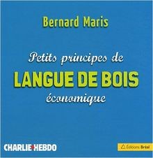 Petits principes de langue de bois économique von B... | Buch | Zustand sehr gut