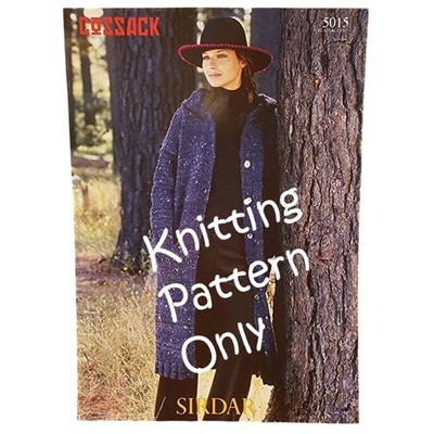 New Sirdar 5015 Cossack Long Jacket Cardigan Sweater Knitting Pattern