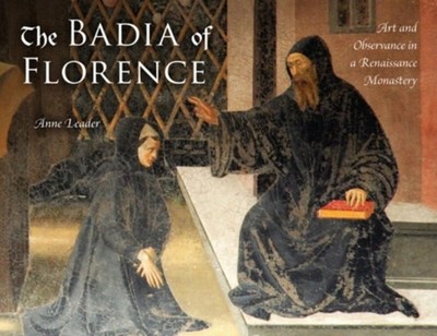The Badia of Florence von Anne Leader 9780253355676 NEU Hardcover