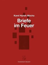 Briefe im Feuer | Auswahl von Briefen an die Familie und von Liebesbriefen
