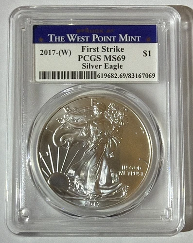 2017 Silver American Eagle - PCGS MS 69W West Point Mint FIRST STRIKE