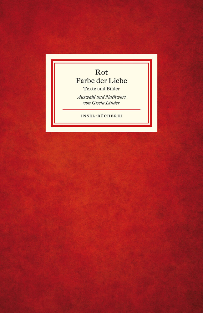 Thumbnail - Rot - Farbe Der Liebe. Texte Und Bilder. Gisela Linder