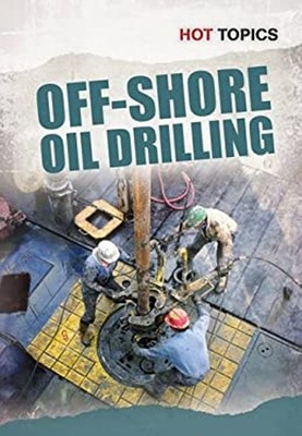 Offshore Oil Drilling Hardcover Nick Hunter