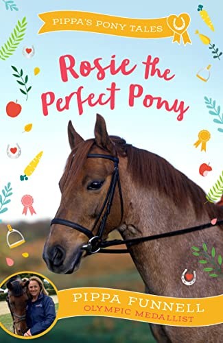 Book 3 Pippa's Pony Tales Rosie the Perfect Pony PIPPA FUNNELL SIGNED horse book - Image 6