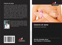 Cancro Al Seno Conoscere Per Individuare Pricilla CâNdido Alves (U. A.) Buch
