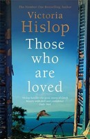 Victoria Hislop | Those Who Are Loved | Taschenbuch | Englisch (2020) | Headline